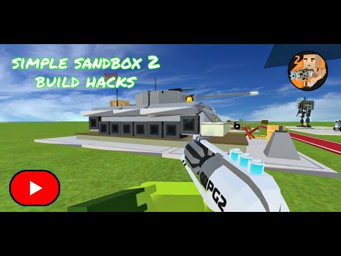 simple sandbox 2 build hacks part 3