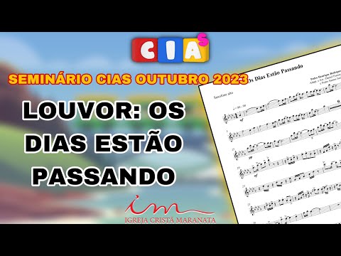ARRANJO: Os Dias Estão Passando - Saxofone Alto (ICM) 🎷 SEMINÁRIO OUTUBRO 2023