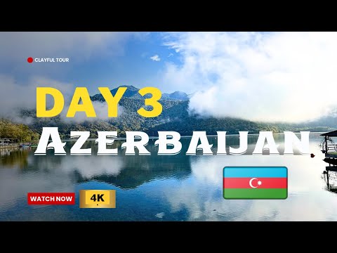 Azerbaijan Travel Guide - DAY 3 Vlog 🤗| 🚠 ACTIVITIES, Baku to Gabala Road Trip, Lake & Waterfall ✨4k