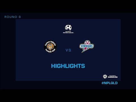 NPL R8 - Eastern Suburbs vs. Brisbane Strikers Highlights