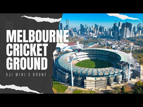 Melbourne Cricket Ground (MCG) - DJI Mini 3