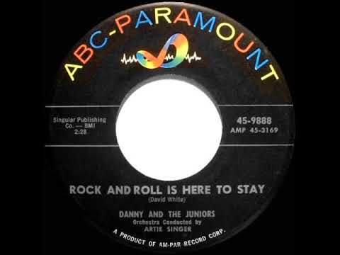 1958 HITS ARCHIVE: Rock And Roll Is Here To Stay - Danny & The Juniors
