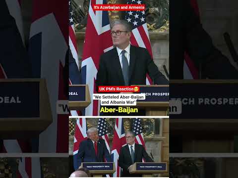 UK PM Kier Starmer's Reaction As President Trump Claims He Ended Aber-baijan and Albania conflict