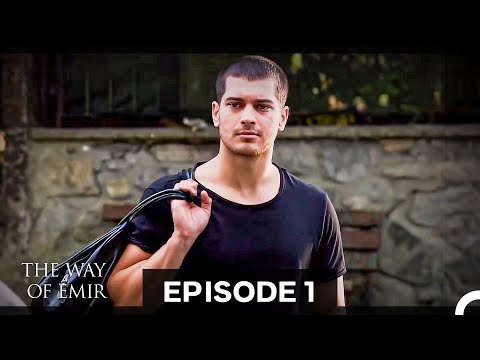 The Way of Emir Episode 1