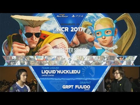 SFV: Liquid'NuckleDu vs GRPT Fuudo - NCR 2017 Top 8 - CPT 2017