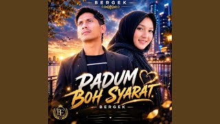 Download lagu PADUM BOH SYARAT mp3