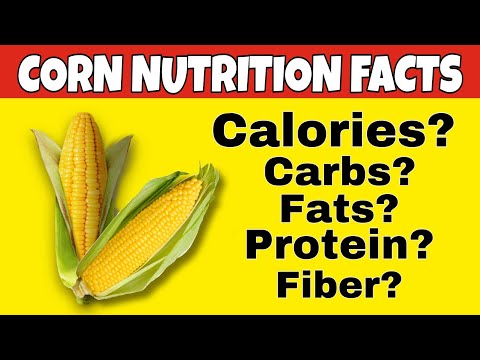 , title : '✅Nutrition facts of Corn|Health benefits of Corn|how many calories,carbs,fat,fiber,protein in corn'