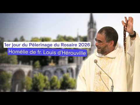 HOMÉLIE DE LA MESSE D'OUVERTURE