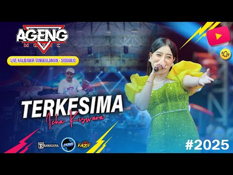 Viral area⁉️ TERKESIMA - ICHA KISWARA AGENG MUSIC LIVE KALIDAWIR TANGGULANGIN SIDOARJO #2025