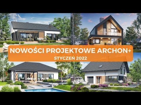NOWOŚCI w ofercie Biura Projektów ARCHON+ - styczeń 2022r.