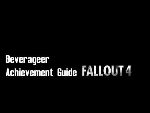 Fallout 4 - "Beverageer" (Nuka-Cola recipes) achievement/trophy guide (Nuka-World DLC)