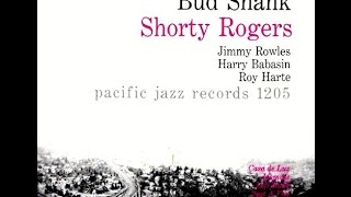 Bud Shank, Shorty Rogers Quintet - Lotus Bud