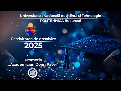 🎓 Festivitatea de absolvire a promoției 2025 „DORIN PAVEL” - Facultatea de Inginerie Electrică