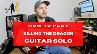 DIO - How To Play &quot;Killing The Dragon&quot; (Guitar Solo)