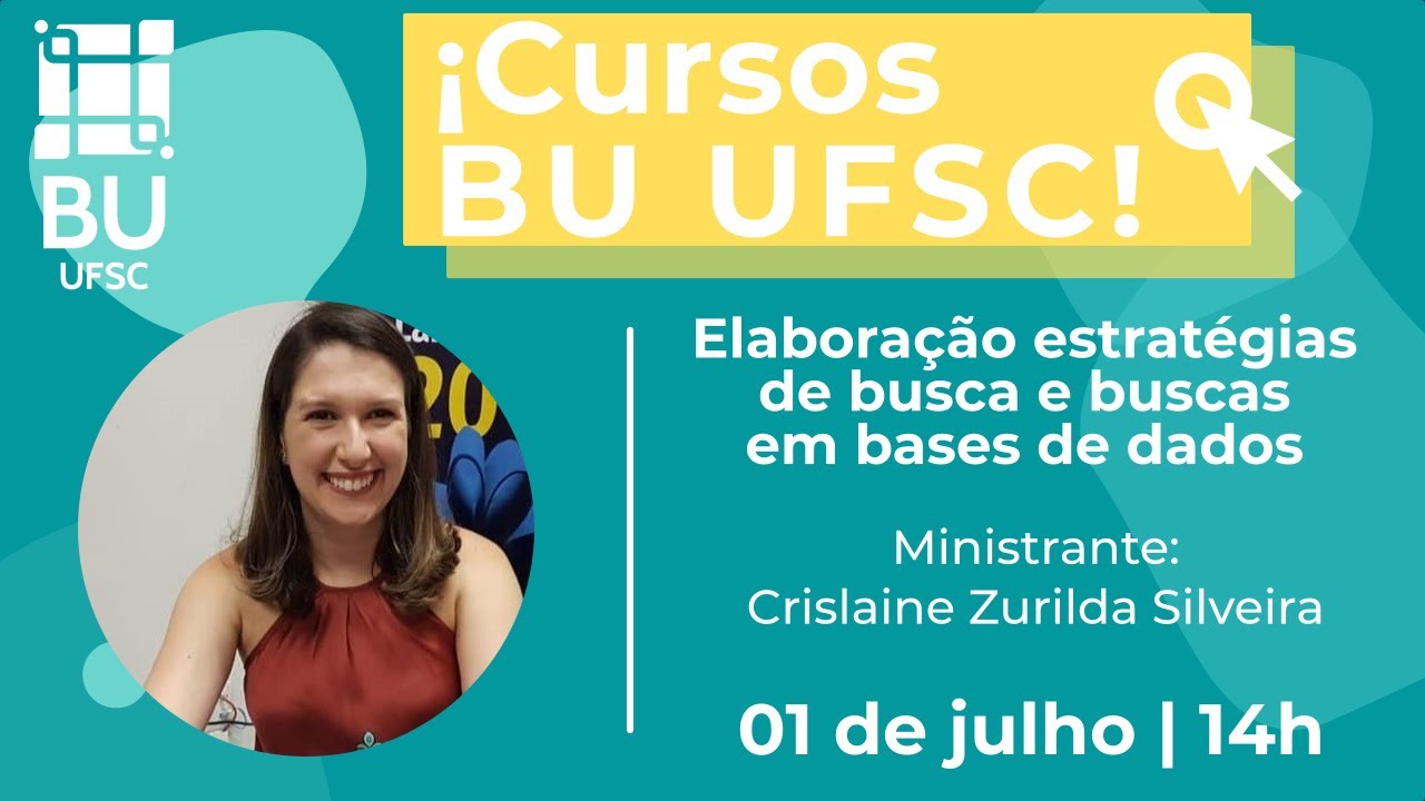 Curso: Elaboração de estratégias de busca e buscas em bases de dados