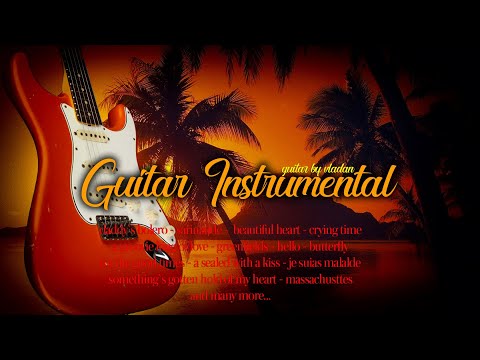 Romantic Guitar Instrumental For Lovers - Best Melodies For You