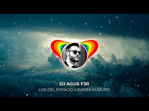 Los Del Espacio Vs Danza Kuduro (Mashup Remix) - AGUS F3R