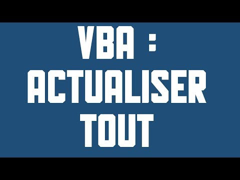 VBA Actualiser tout