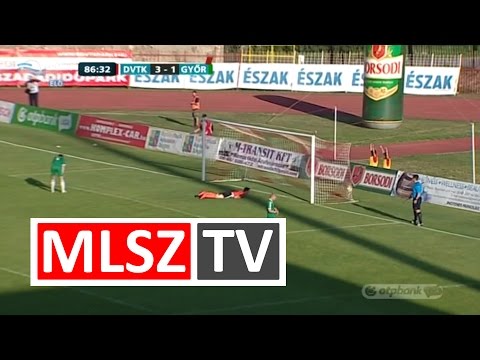 DVTK - Győri ETO FC | 4-1 | 28.forduló | OTP Bank Liga | MLSZ TV