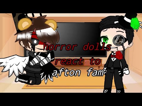 🔪🖤 horror movie dolls react to afton family 🖤🔪⚠️ Mistakes ⚠️