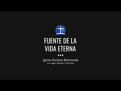 Fuente de la vida eterna
