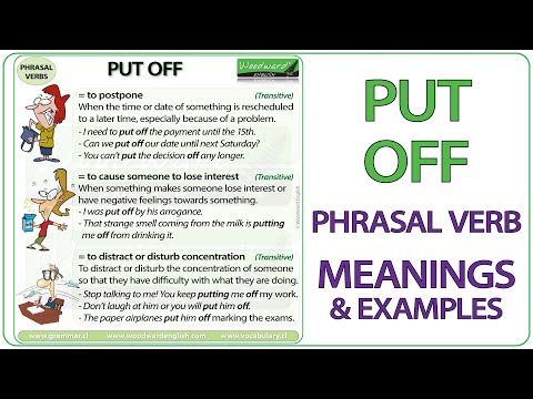 PUT OFF - Phrasal Verb Meaning & Examples in English