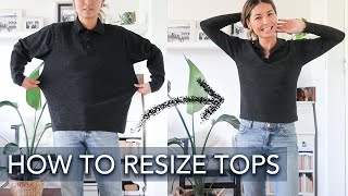 How to ALTER tops to fit you! Resize oversized t-shirts to fitted, DIY sewing alteration thrift flip