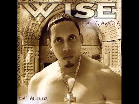 Wise Da' Gangsta - Trata