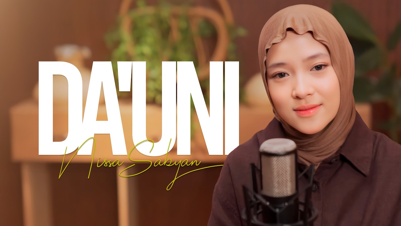 Da'uni (Lyric Video) - NISSA SABYAN