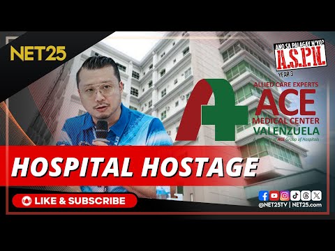Anti-Hospital Detention Law: Pasyente, bawal hulihin o i-detain kung hindi pa bayad ASPN