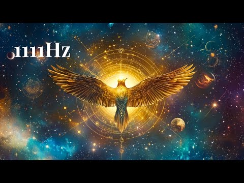 Poderosa Frecuencia Espiritual 1111 Hz | Atrayendo Amor, Riqueza, Milagros y Todo lo Bueno