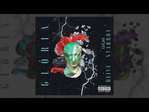 Offic Deive & Lucas Star Boy - GLÓRIA (Official Audio)