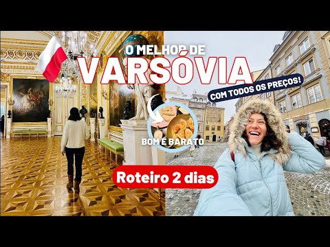VARSÓVIA: ROTEIRO 2 DIAS - o que fazer, onde comer, todos os preços e minhas dicas!