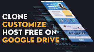 How to Clone A Website, Customize and Host Free on Google Drive. (NO CODE)