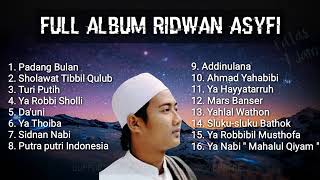 Download lagu Full Album Rebana Ridwan Asyfi Terbaru 2021 mp3