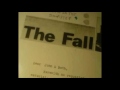 The Fall - Look, Know (John Peel BFBS 5th Jan 1983)