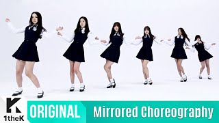 [Mirrored] GFRIEND(여자친구) _ Rough Choreography(시간을 달려서 거울모드 안무영상)_1theK Dance Cover Contest