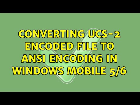 Converting UCS-2 encoded file to ANSI encoding in Windows Mobile 5/6