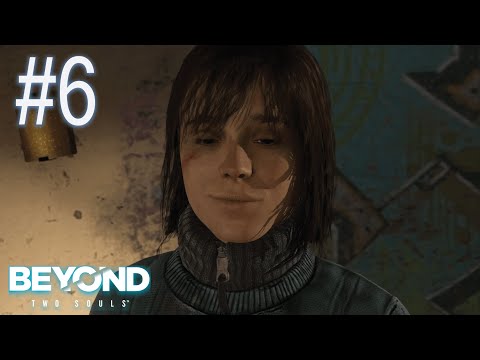 Beyond: Two Souls (PC) #6 - The Baby | No Commentary