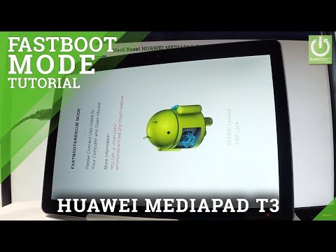 HUAWEI MEDIAPAD T3 FASTBOOT & RESCUE Mode Tutorial
