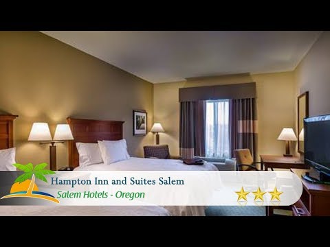 Hampton Inn and Suites Salem - Salem Hotels, Oregon