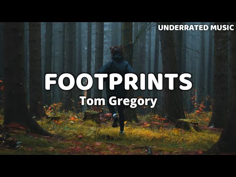 Tom Gregory - Footprints (Lyrics)