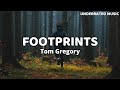 Tom Gregory - Footprints (Lyrics)