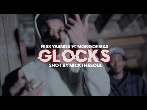 RiskyBands Ft MondoeSix4 - Glocks (Official Music Video) Shot by @NickTheSoul