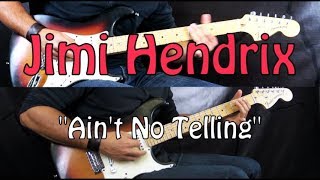 Jimi Hendrix - Ain't No Telling - Rock Guitar Cover