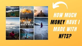 How much MONEY have I made with PHOTOGRAPHY NFTS?