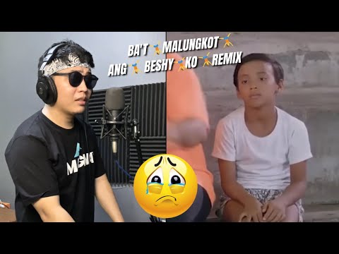 BAT🤸 MALUNGKOT🤸 ANG 🤸 BESHY 🤸 KO ?