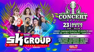 Download lagu LIVE SK GROUP Rabu,23 Agustus 2023 Edisi Lapangan Rodatop Kp Jatake Pagedangan -Tangerang (MALAM) mp3