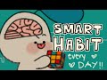5 Everyday Habits To Make You Smarter