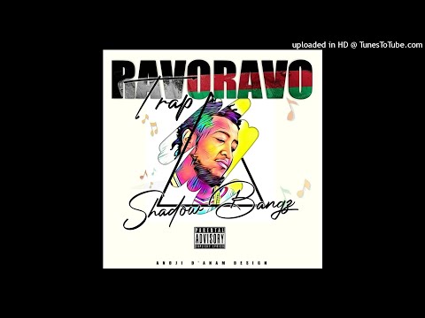 Shadow Bangz - RAVORAVO TRAP (Official Audio)